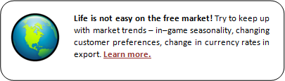 Seasonality, Customer Preferences, Currency Rates
